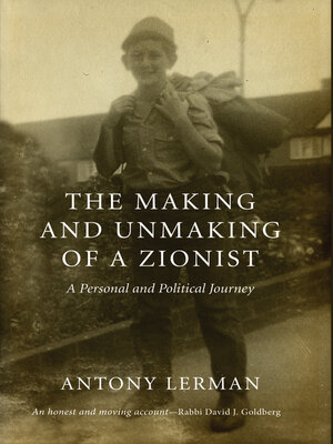 cover image of The Making and Unmaking of a Zionist